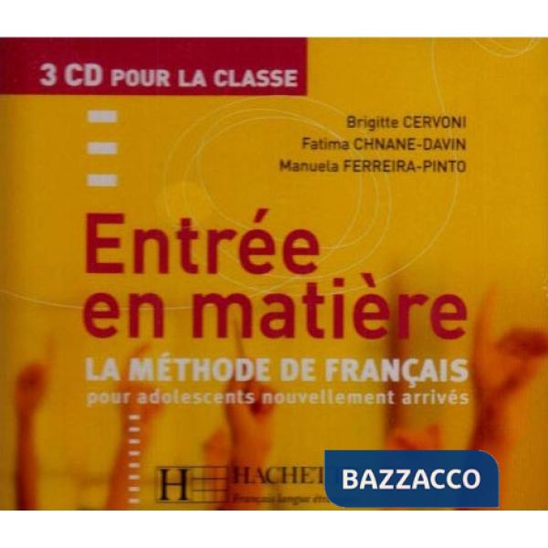 ENTREE EN MATIERE - CD AUDIO CLASSE