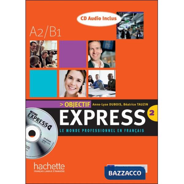 OBJECTIF EXPRESS 2 - CD AUDIO (X2)