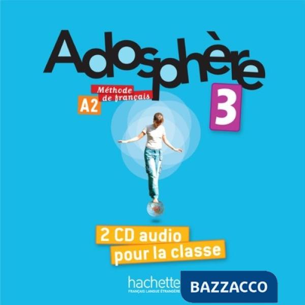 ADOSPHERE 3: CD AUDIO CLASSE (X2)