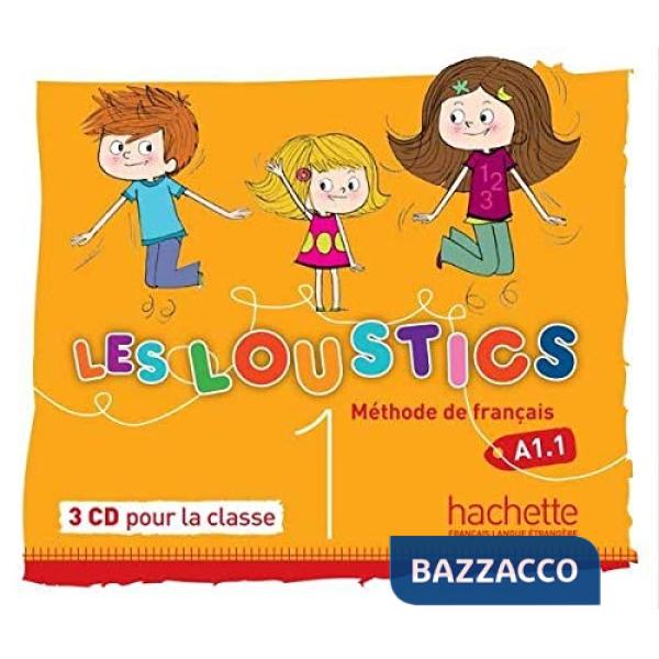 LES LOUSTICS 1 CD AUDIO CLASSE (X3)