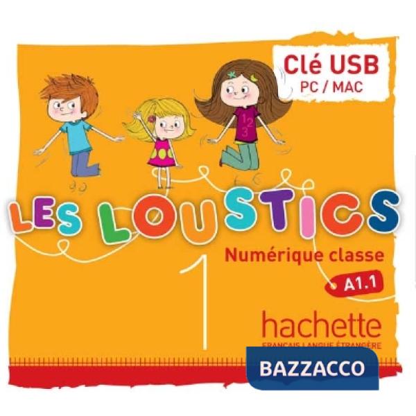 LES LOUSTICS 1 MANUEL NUMERIQUE INTERACTIF POUR