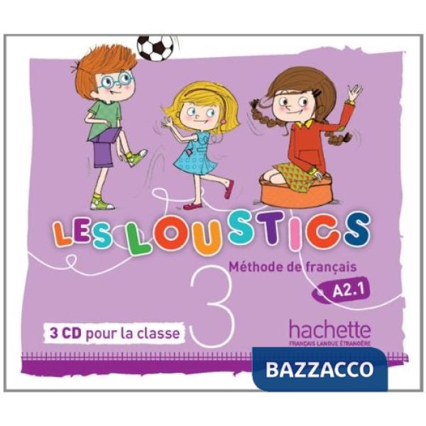 LES LOUSTICS 3 CD AUDIO CLASSE (X3)