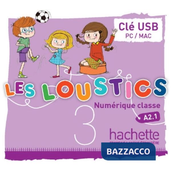LES LOUSTICS 3 MANUEL NUMERIQUE INTERACTIF POUR