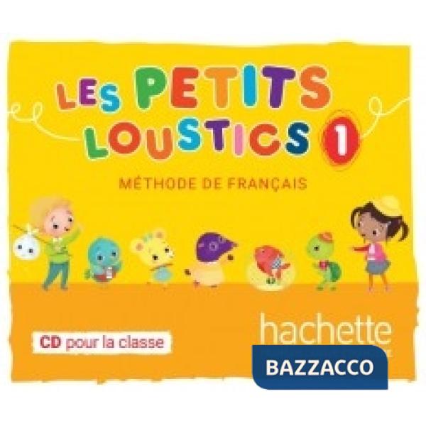 LES PETITS LOUSTICS 1 CLASS AUDIO CD (MP3)