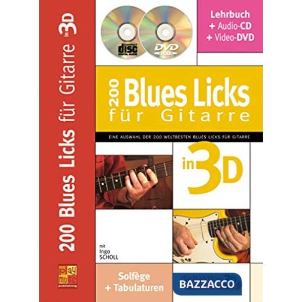 200 Blues Licks für Gitarre in 3D. Con CD-Audio. Con DVD video