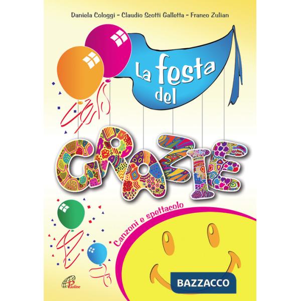 Festa del grazie (La)