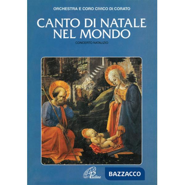 Canto di Natale nel mondo. Concerto natalizio