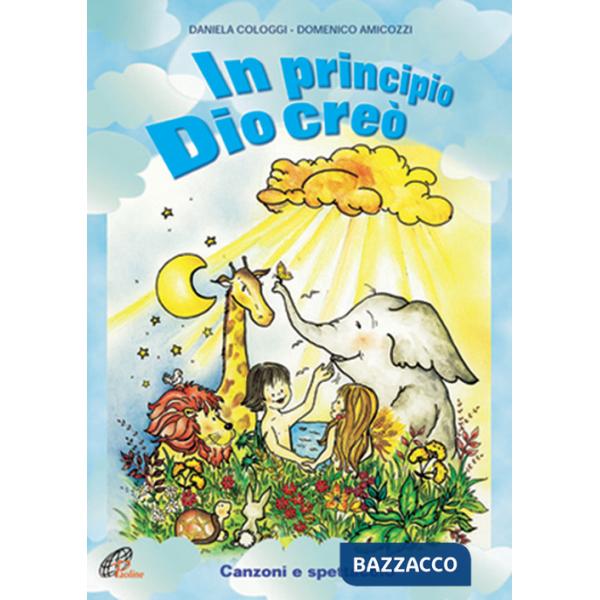 In principio Dio creò