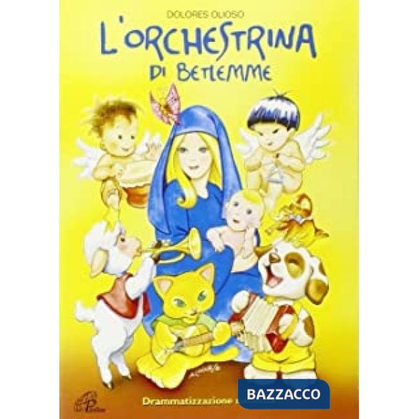 Orchestrina di Betlemme (L')