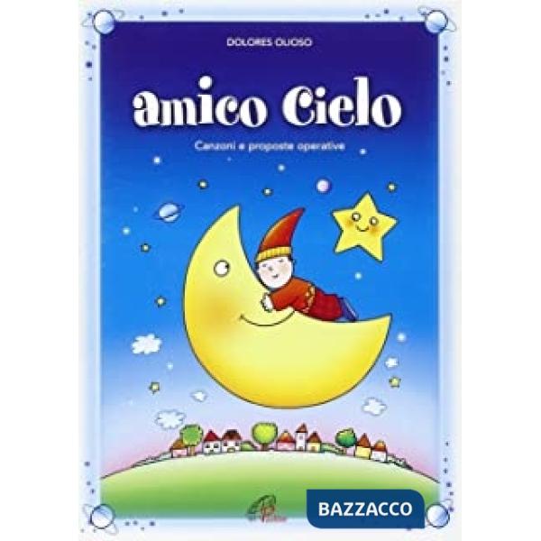 Amico cielo