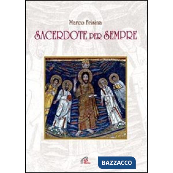 Sacerdote per sempre