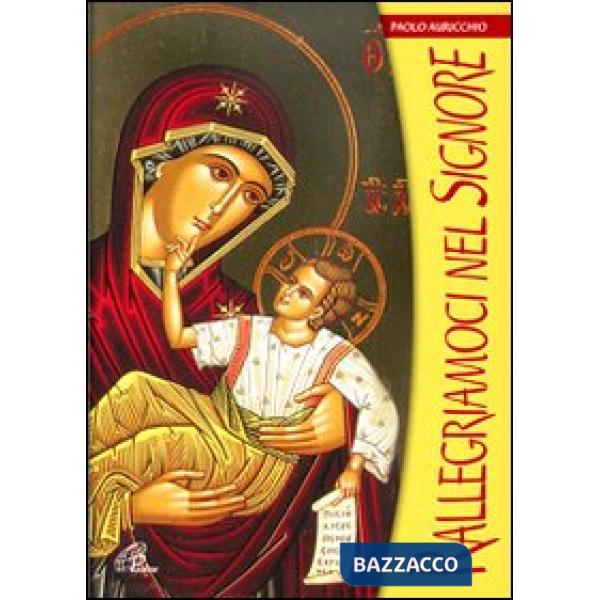 Rallegriamoci nel Signore