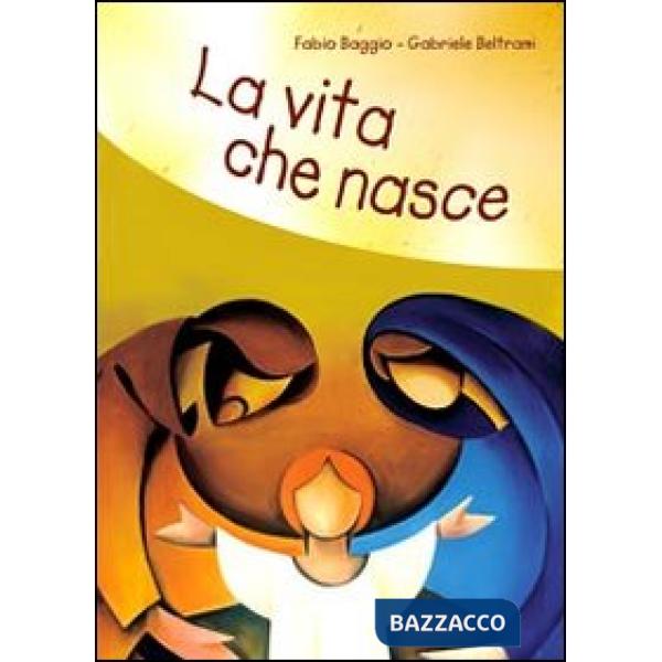 Vita che nasce (La)