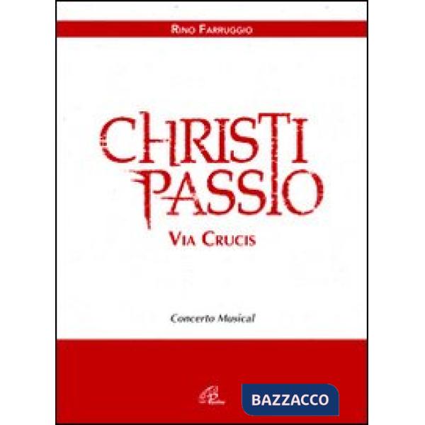 Christi passio. Via Crucis