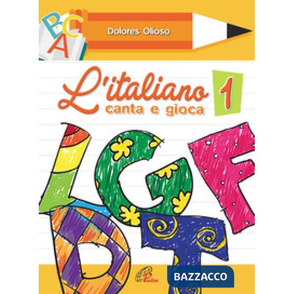 Italiano canta e gioca (L'). Vol. 1