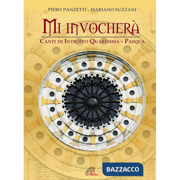 Mi invocherà. Canti di Introito. Quaresima - Pasqua. Per voci e organo. Spartito