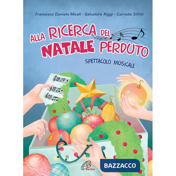 Alla ricerca del Natale perduto