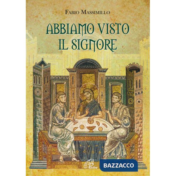 Abbiamo visto il Signore. Fascicolo musicale. Canti per la liturgia