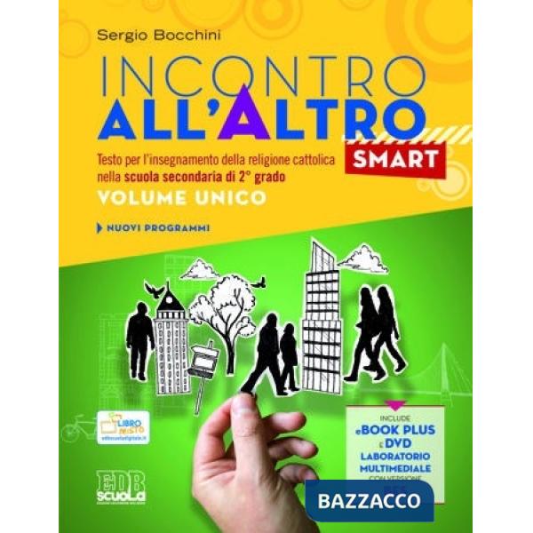 INCONTRO ALL'ALTRO SMART - E BOOK DIGITALE SCARICABILE