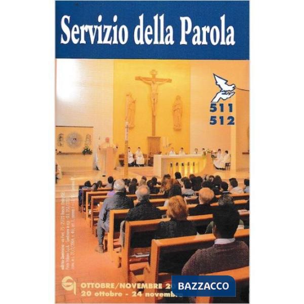 Servizio della parola (2019). Vol. 511-512: ottobre-novembre