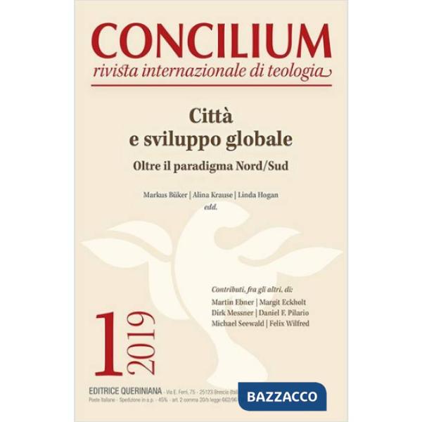 Concilium (2019). Vol. 1: Oltre il paradigma Nord/Sud (gennaio-febbraio)