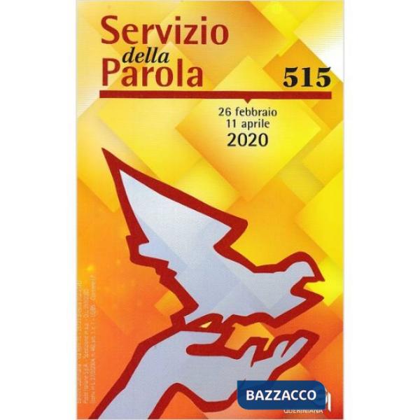 Servizio della parola (2020). Vol. 515: Marzo-Aprile
