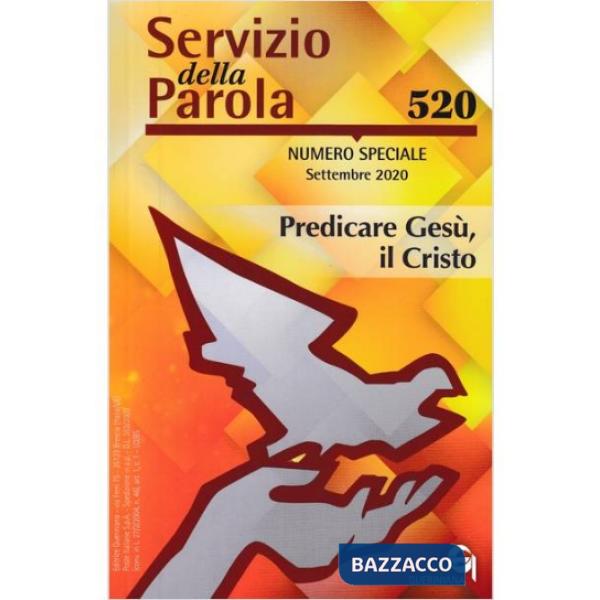 Servizio della parola (2020). Vol. 520: Numero speciale