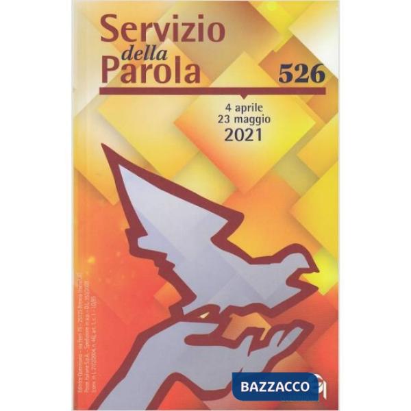 Servizio della parola (2021). Vol. 526: Aprile-Marzo