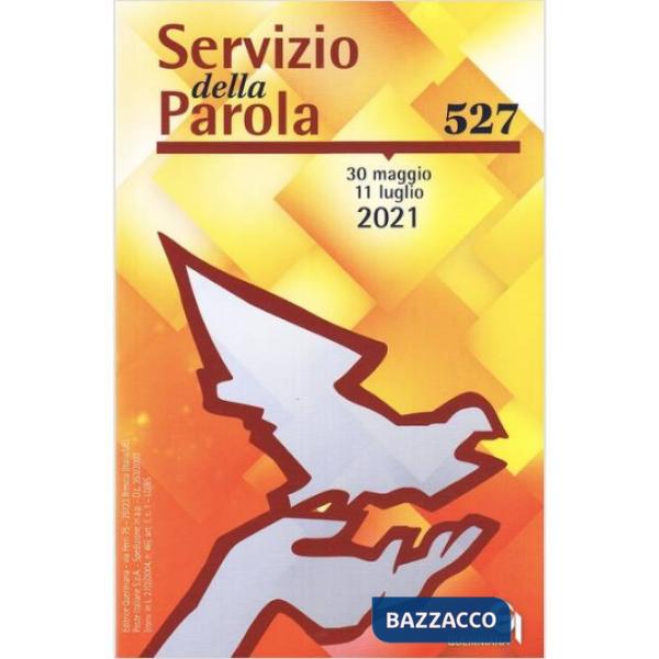 Servizio della parola (2021). Vol. 527: Giugno-Luglio