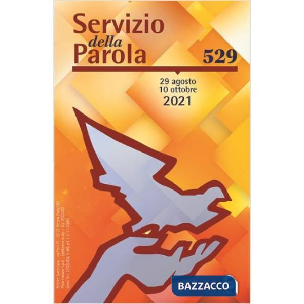 Servizio della parola (2021). Vol. 529: Ottobre