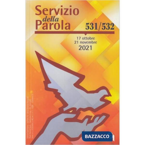 Servizio della parola (2021). Vol. 531-532: Ottobre-Novembre