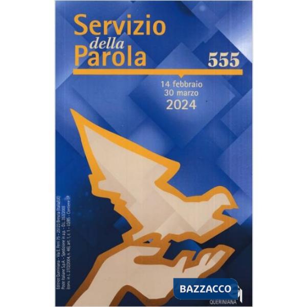 Servizio della parola (2024). Vol. 555