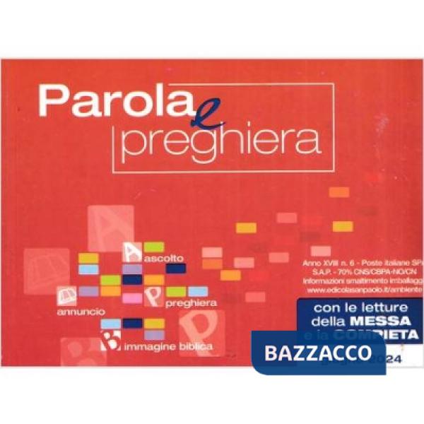Parola e preghiera (2024). Vol. 6: Giugno