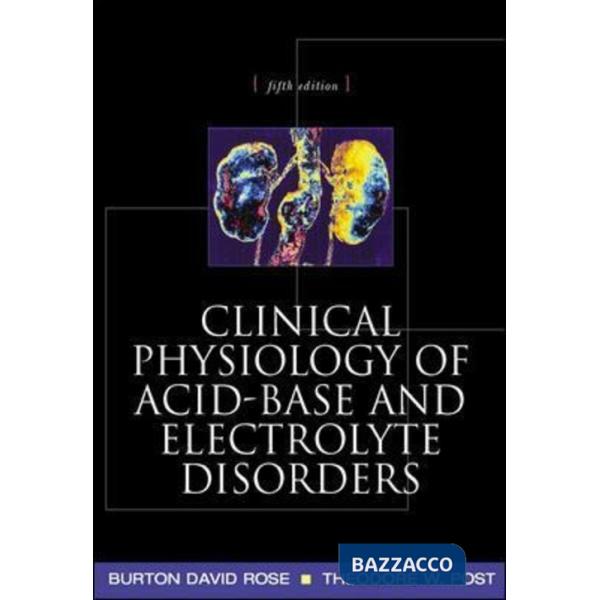 Clinical physiology of acid-base and electrolyte disorders