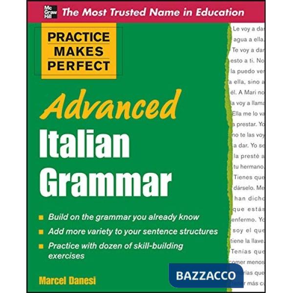 Practice makes perfect: advanced italian grammar