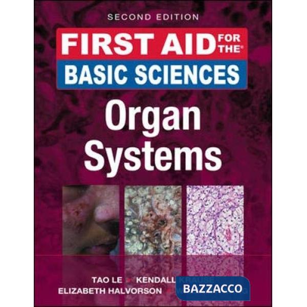 First aid for the basic sciences, organ systems