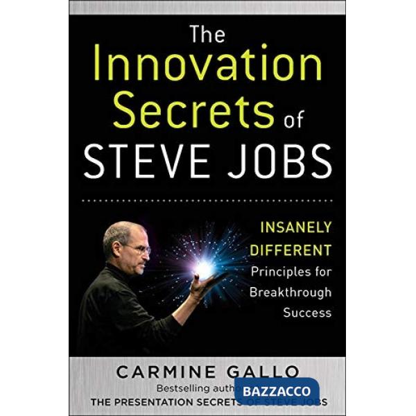 Innovation secrets of Steve Jobs (The)
