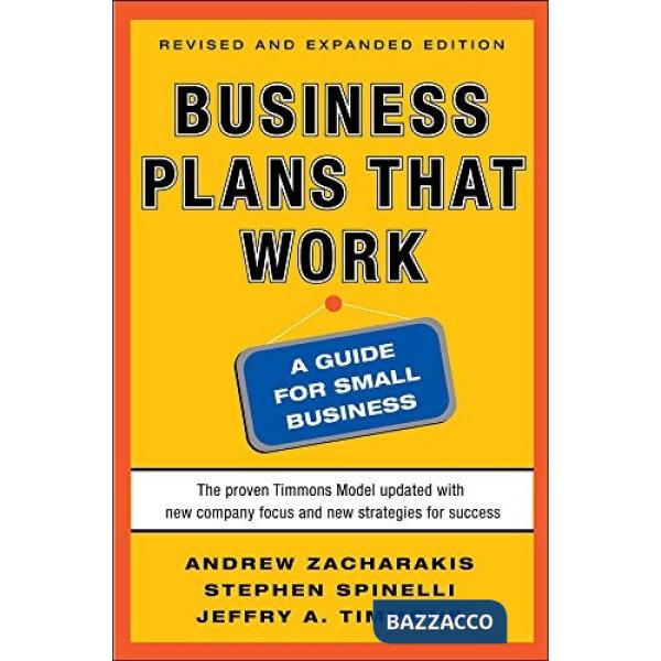 Business plans that work. A guide for small business