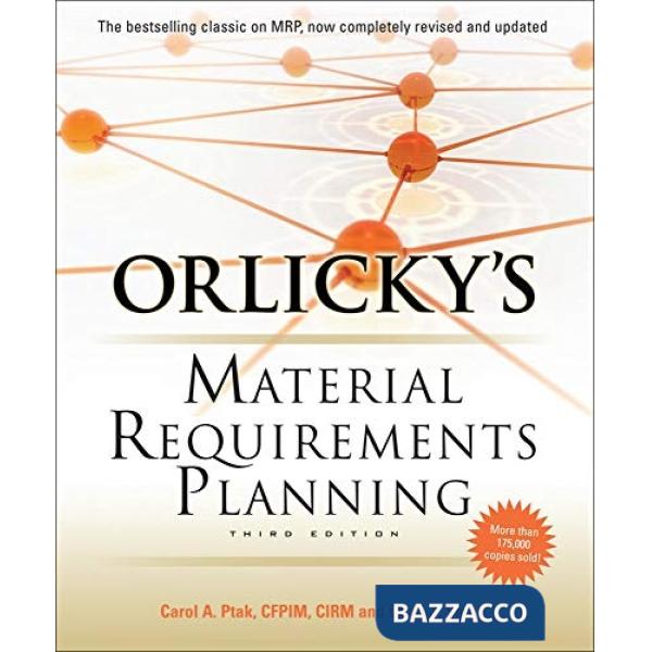 Orlicky's material requirements planning