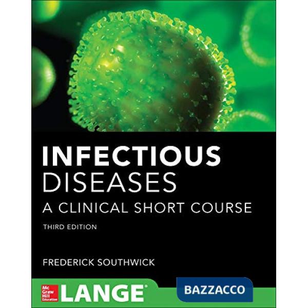 Infectious diseases a clinical short course