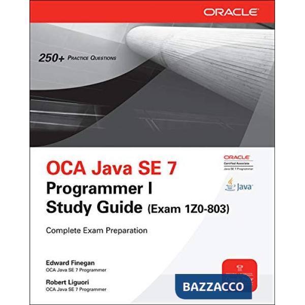 OCA Java SE 7 associate study guide