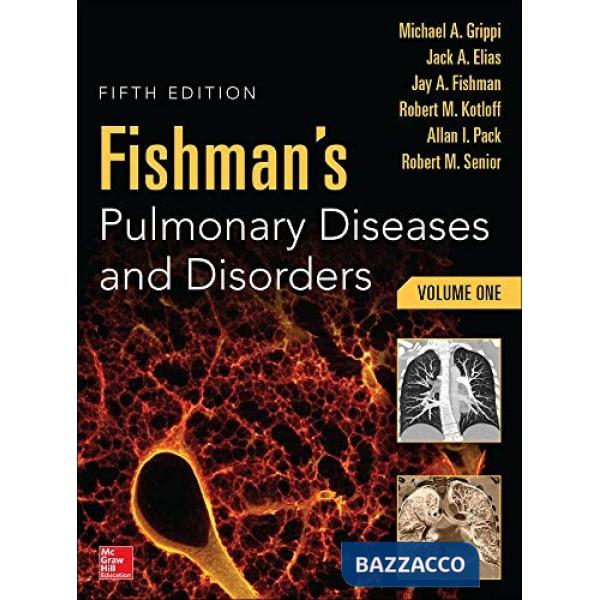Fishman's pulmonary diseases and disorders