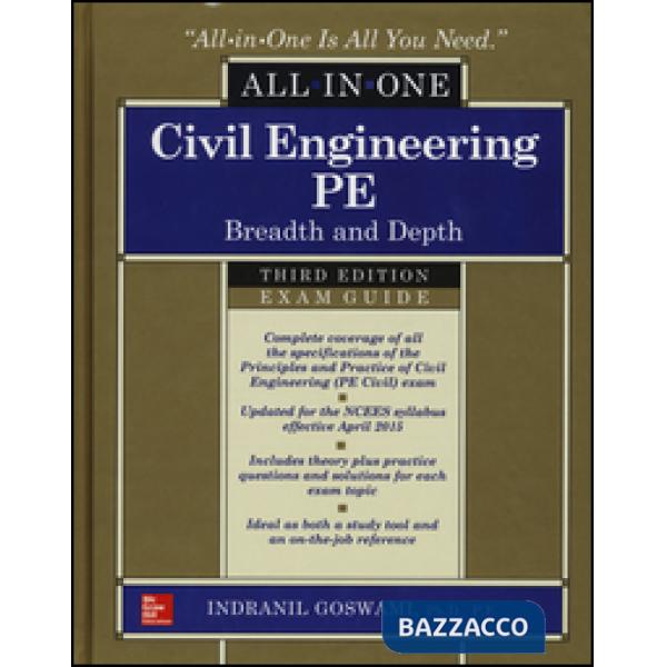 Civil engineering all-in-one PE exam guide: breadth and depth