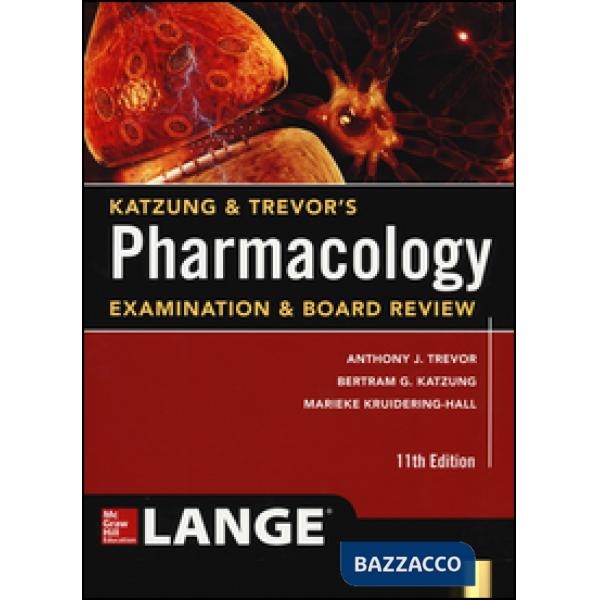 Katzung & Trevor's pharmacology examination and board review