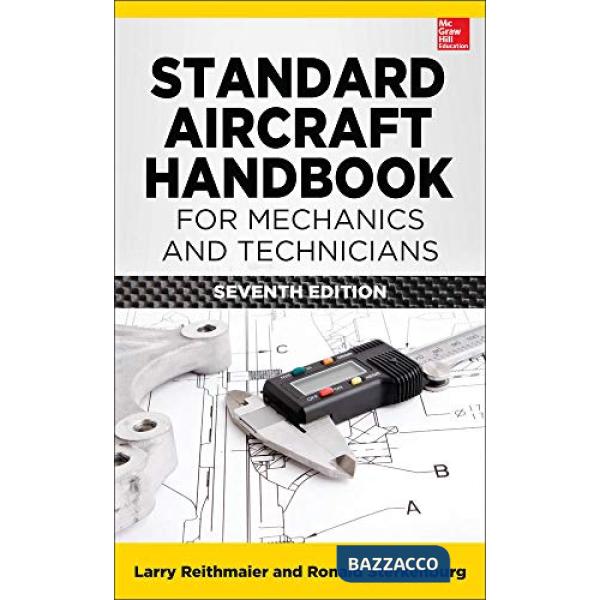 Standard aircraft handbook for mechanics and technicians