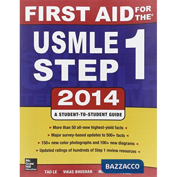 First aid for the USMLE. Step 1