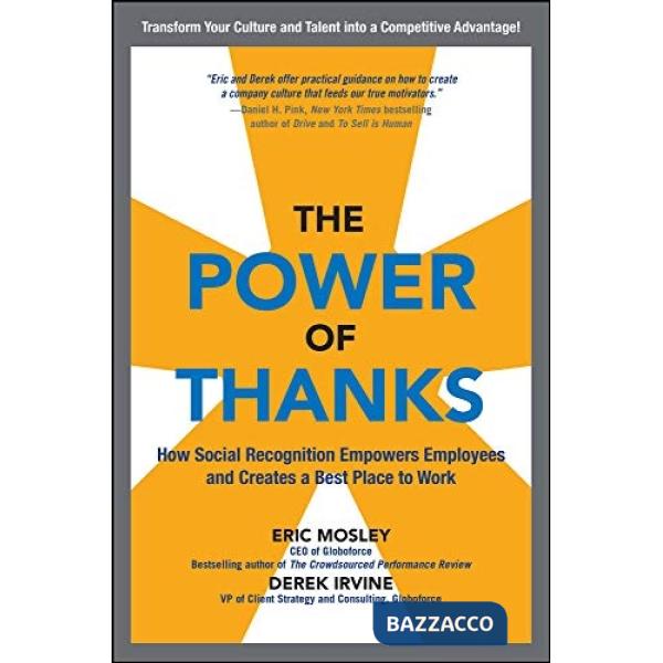Power of thanks: how social recognition empowers employees and creates a best pl