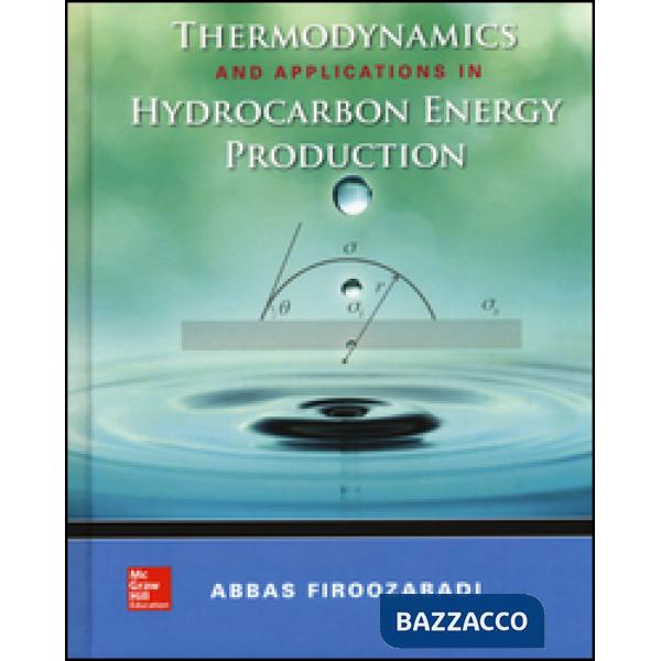 Thermodynamics and applications of hydrocarbons energy production