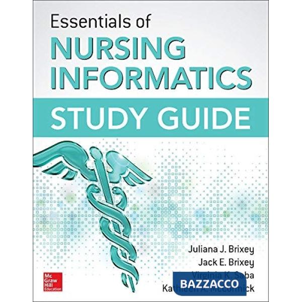 Essentials of nursing informatics study guide
