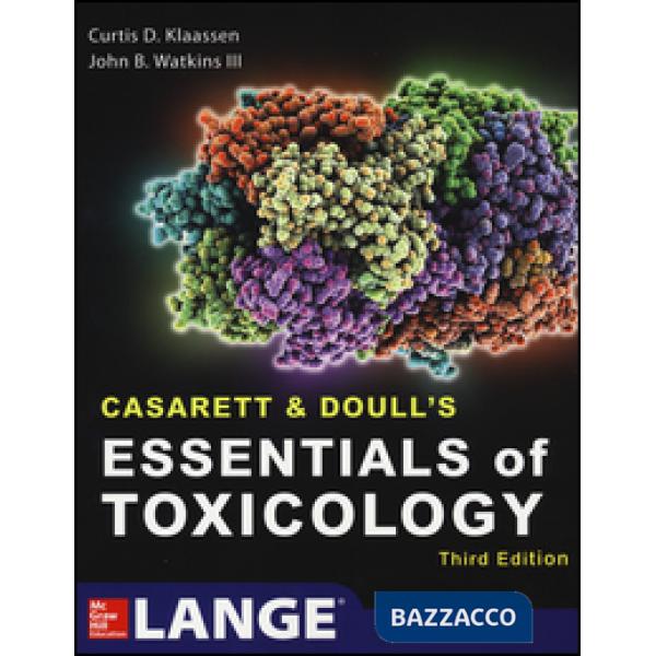 Casarett & Doull's essentials of toxicology